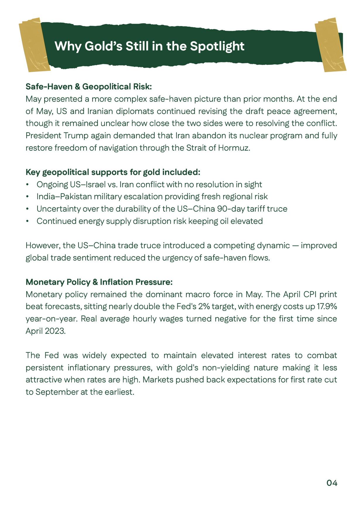 Why gold remained in focus during May 2026, highlighting geopolitical risks, inflation pressures, and Federal Reserve policy expectations.