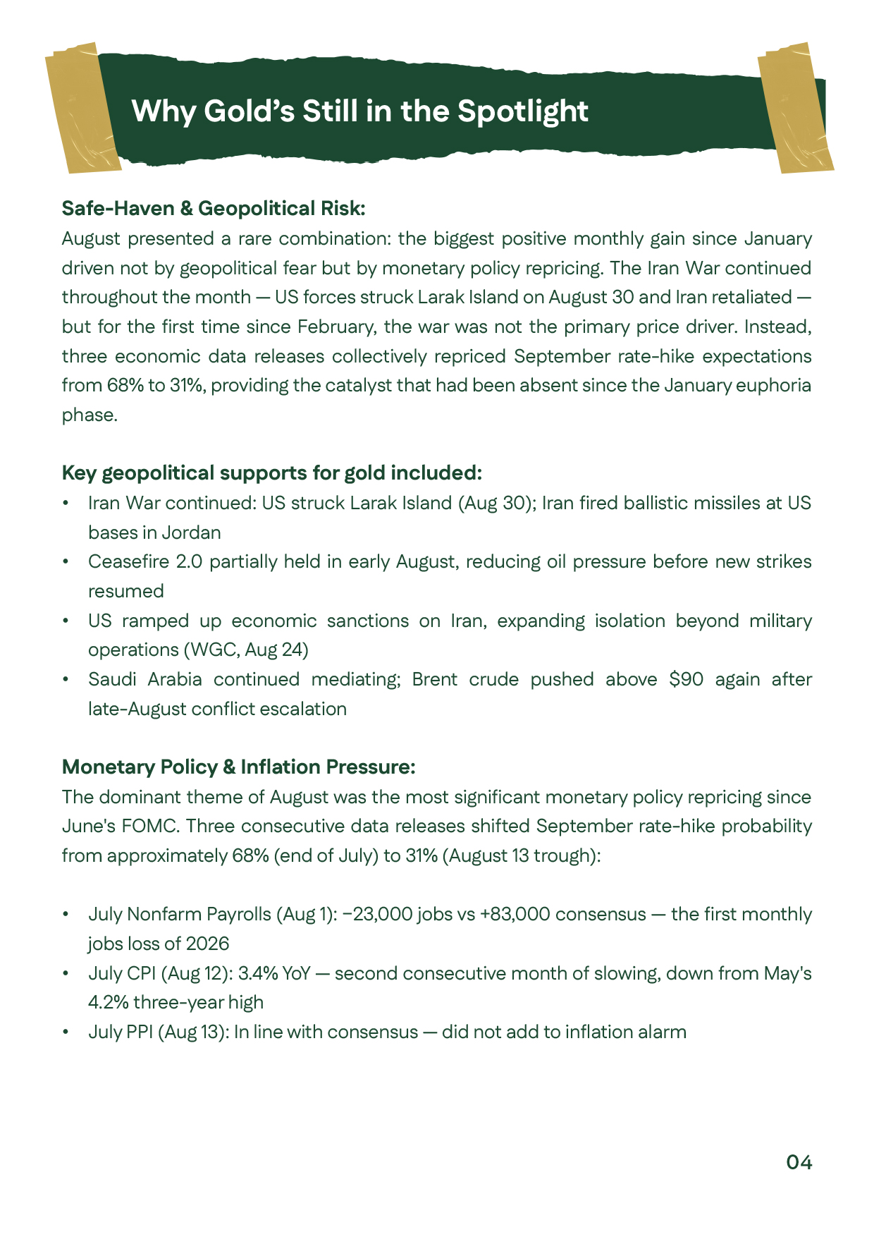 August 2026 analysis of geopolitical risk and monetary-policy repricing, highlighting how employment and inflation data changed rate-hike expectations and influenced gold.