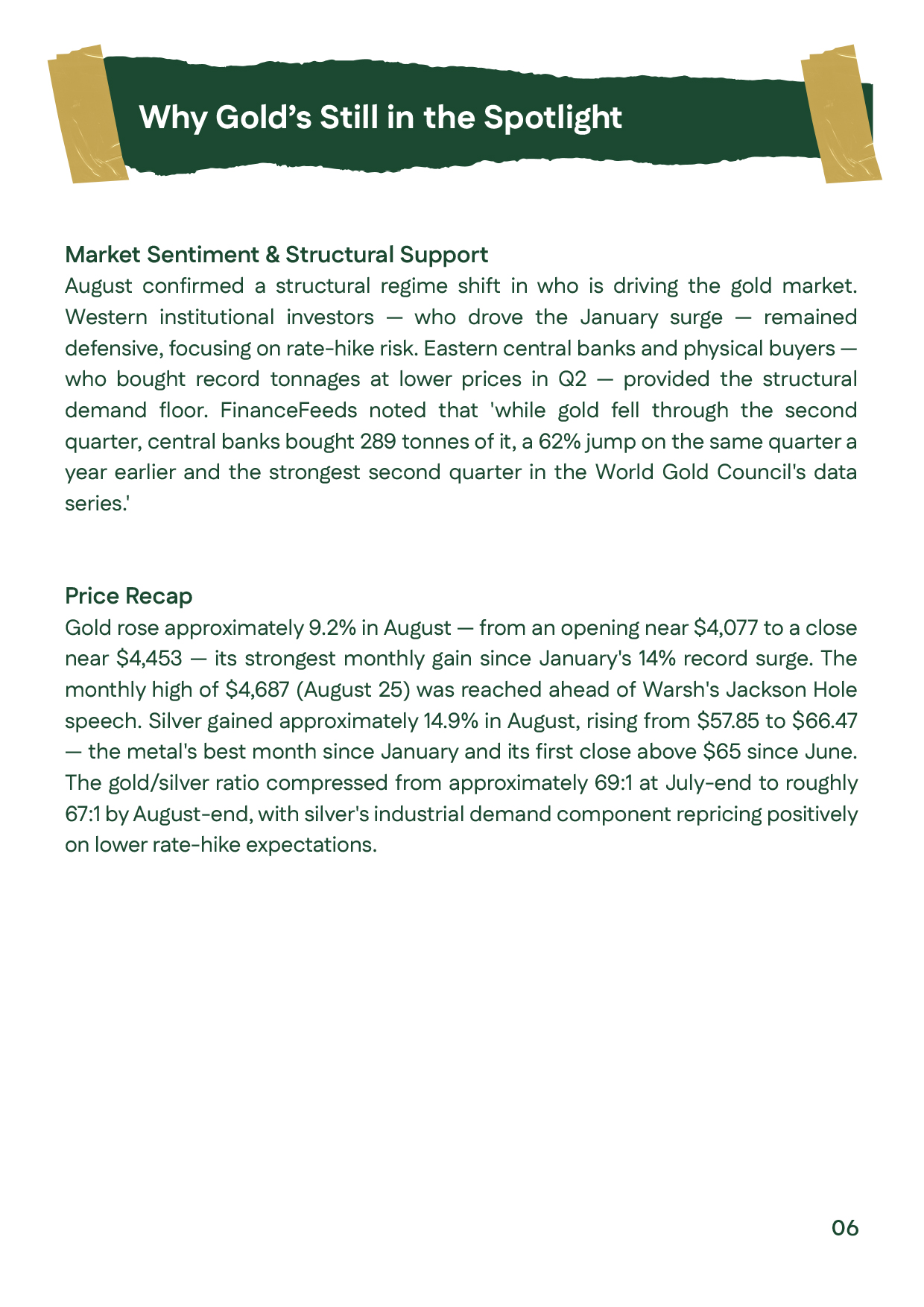 August 2026 report page explaining why gold remains in focus, highlighting structural support from central-bank buying and market sentiment, alongside a price recap showing gold up 9.2% and silver up 14.9% for the month