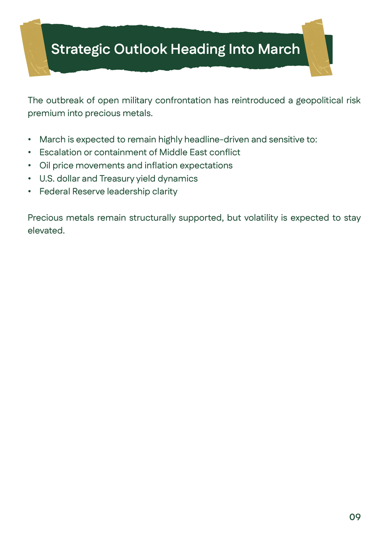 Strategic outlook slide discussing gold price drivers heading into March 2026.