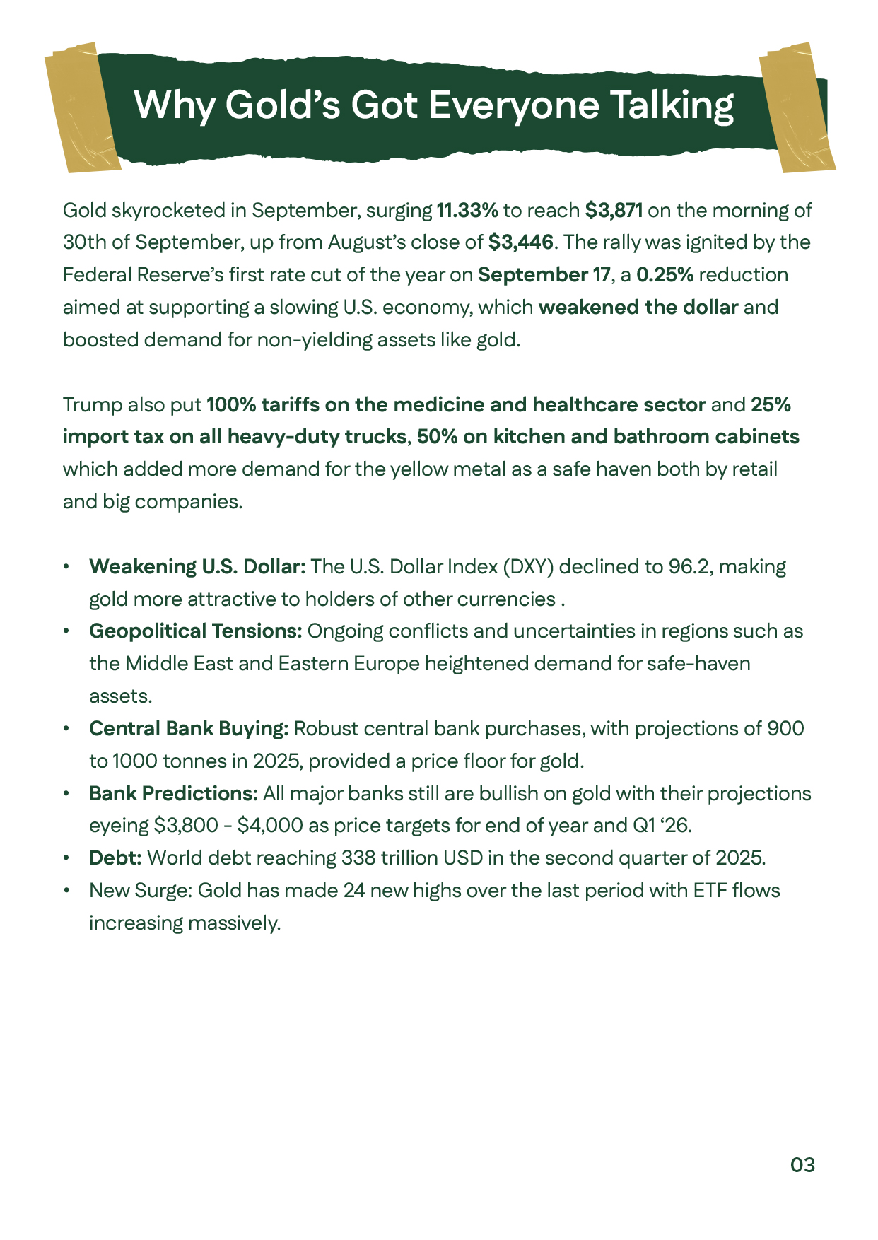 English: Bullet points explaining gold&rsquo;s surge: Fed rate cuts, weaker dollar (DXY 96.2), new tariffs, geopolitical tensions, central bank purchases (900&ndash;1000 tons), major banks&rsquo; bullish forecasts, and global debt rising to $338 trillion.