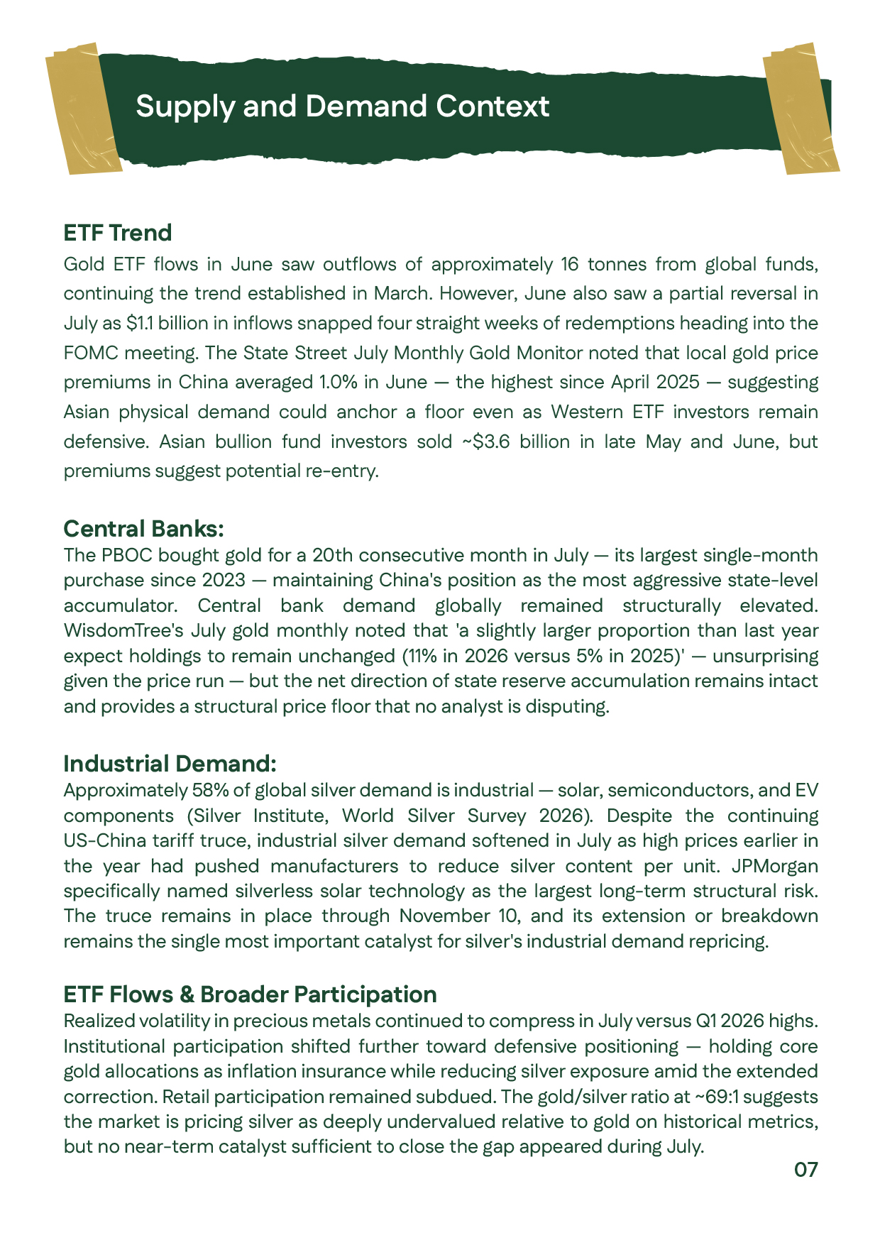 Gold prices analysis and silver prices supply-demand context for July 2026, including ETF flows, central-bank buying and industrial demand.