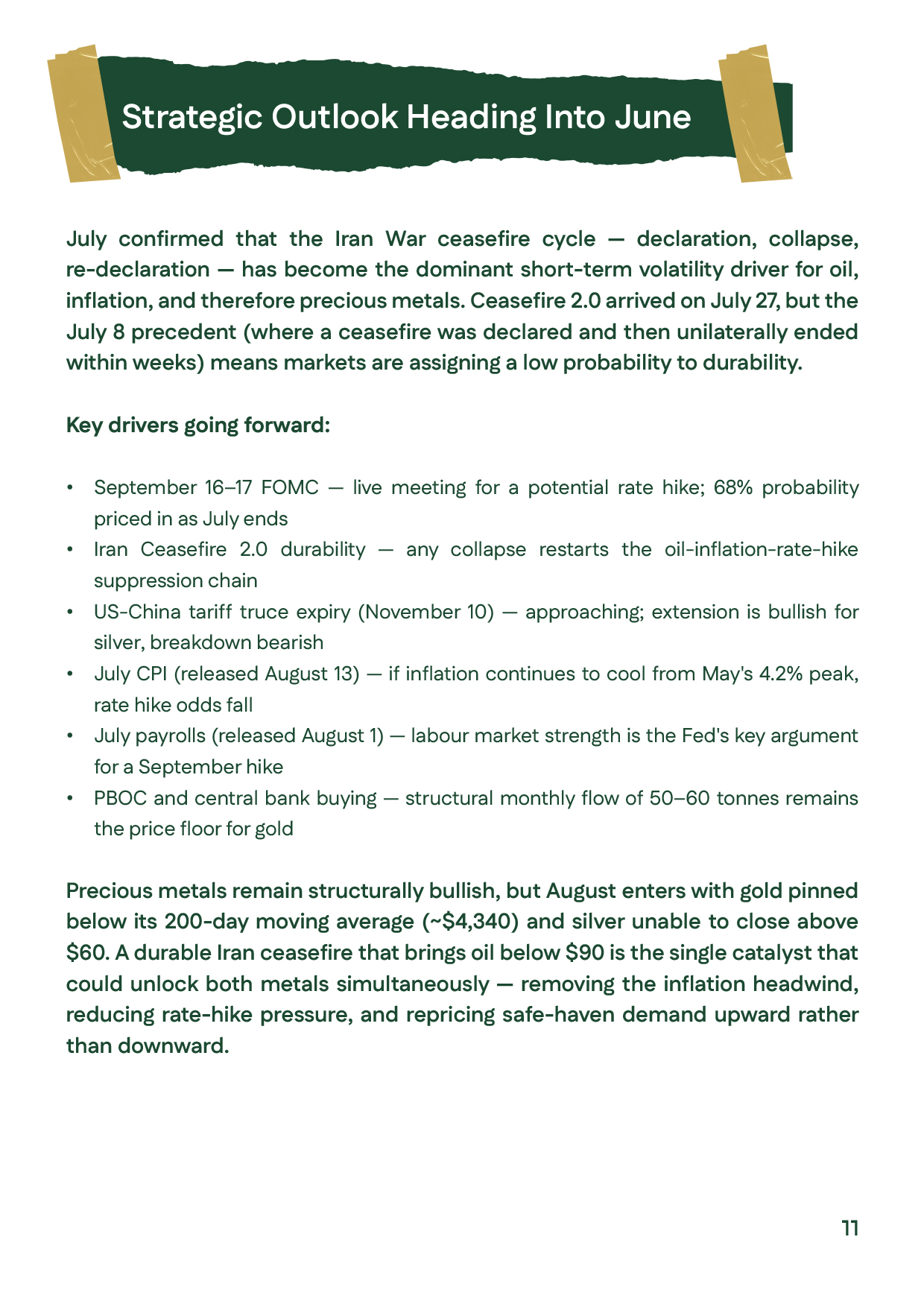 Strategic gold price and silver prices outlook after July 2026, focusing on the Fed, Iran ceasefire, inflation and central-bank demand.